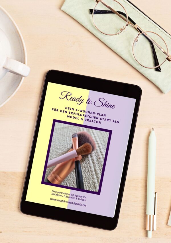Ready to Shine – Das 4-Wochen-Programm für Models